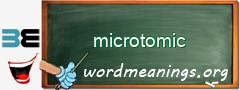 WordMeaning blackboard for microtomic